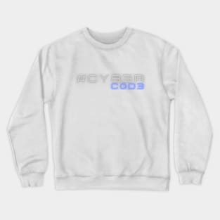 CYBER Code Crewneck Sweatshirt